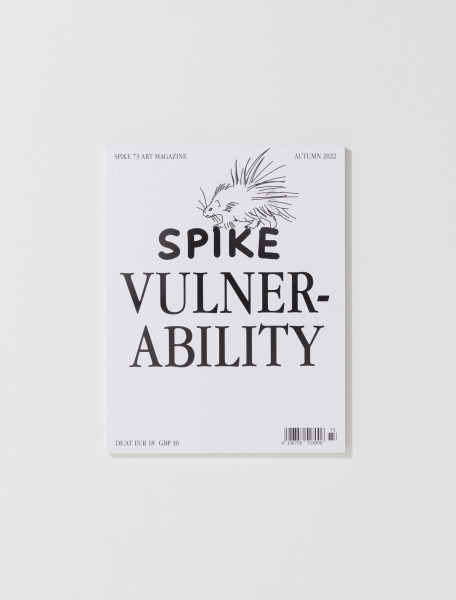 Spike Art Magazine Issue 73 4196758511800673