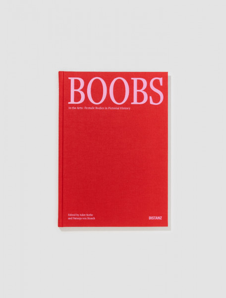 Boobs in the Arts: Fe:male Bodies in Pictorial History - 9783954764068