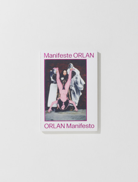 ORLAN Manifesto - Bodies and Sculptures - 9782490505401