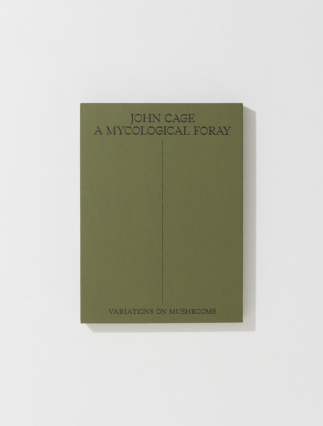 John Cage - A Mycological ForayVariations on Mushrooms - 9781733622004