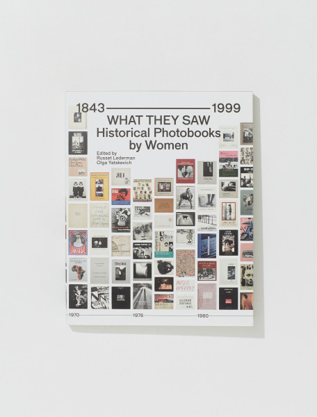 WHAT THEY SAW HISTORICAL PHOTOBOOKS BY WOMEN 9780578932132